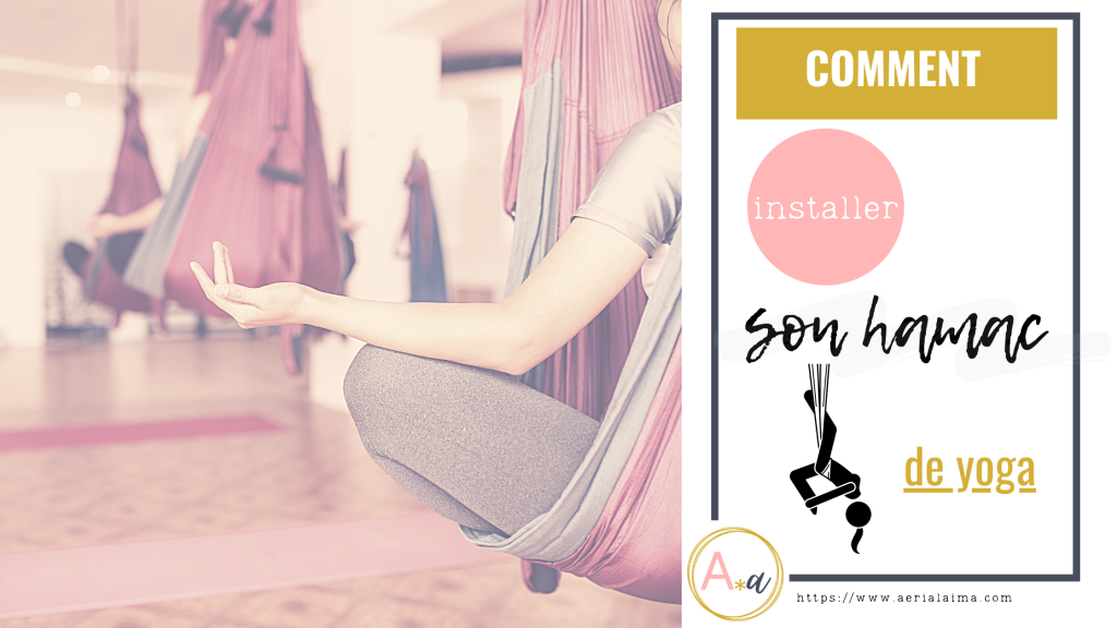 comment installer un hamac de yoga
